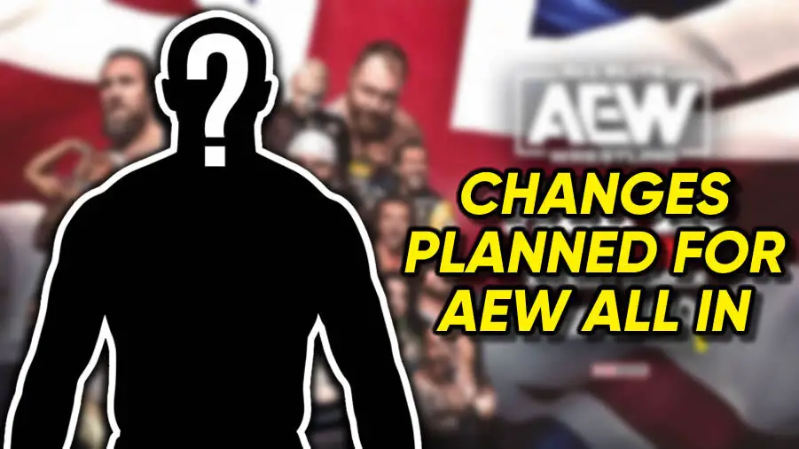 Report Changes Planned For AEW All In Cultaholic Wrestling